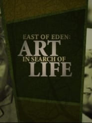 East of Eden Art in Search of Life' Poster