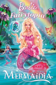 Streaming sources forBarbie Fairytopia Mermaidia