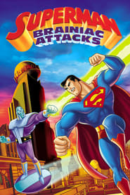 Superman Brainiac Attacks' Poster