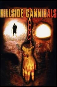 Hillside Cannibals' Poster