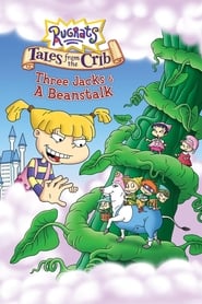 Rugrats Tales from the Crib Three Jacks  A Beanstalk' Poster