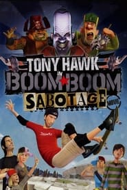 Tony Hawk in Boom Boom Sabotage' Poster