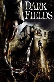 Dark Fields' Poster