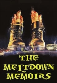 The Meltdown Memoirs' Poster