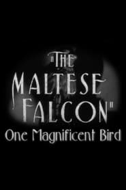 The Maltese Falcon One Magnificent Bird' Poster