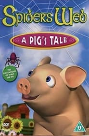 Spiders Web A Pigs Tale' Poster