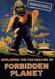 Amazing Exploring the Far Reaches of Forbidden Planet' Poster