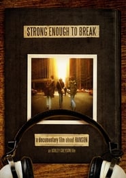 Hanson Strong Enough to Break