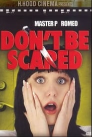 Dont Be Scared' Poster
