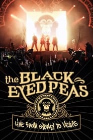 The Black Eyed Peas Live from Sydney to Vegas' Poster