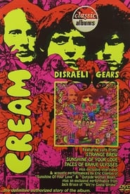 Classic Albums Cream  Disraeli Gears' Poster