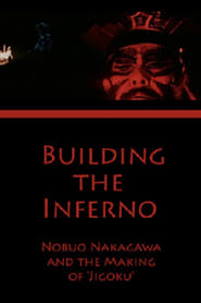 Building the Inferno Nobuo Nakagawa and the Making of Jigoku' Poster