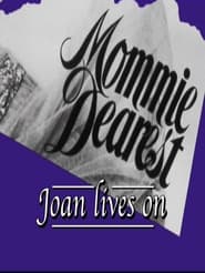 Mommie Dearest Joan Lives On' Poster