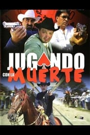 Jugando con la muerte' Poster