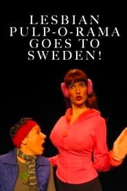 Lesbian PulpORama Goes to Sweden' Poster