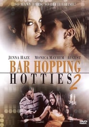 Bar Hopping Hotties 2' Poster
