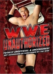 WWE Unauthorized' Poster
