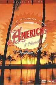 America  Friends Live at the Ventura Theater' Poster