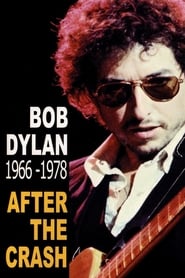 Bob Dylan After the Crash 19661978' Poster