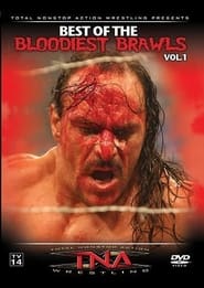 TNA Wrestling Best of Bloodiest Brawls' Poster