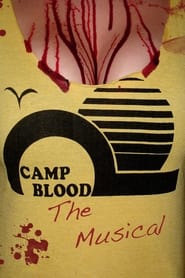 Camp Blood The Musical' Poster