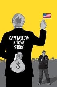 Streaming sources forCapitalism A Love Story