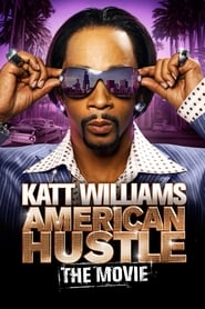 Katt Williams American Hustle' Poster
