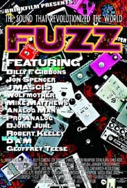 Fuzz The Sound That Revolutionized the World' Poster