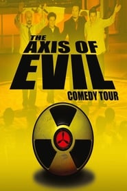 The Axis of Evil Comedy Tour' Poster