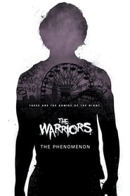 The Warriors The Phenomenon' Poster