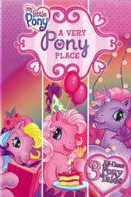My Little Pony A Very Pony Place' Poster