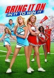 Streaming sources forBring It On In It to Win It