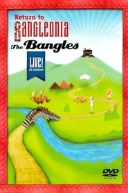 The Bangles Return to Bangleonia' Poster