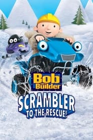 Bob the Builder Scrambler to the Rescue' Poster
