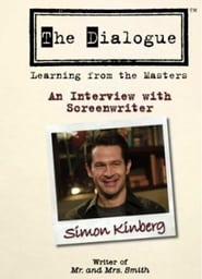 The Dialogue An Interview with Screenwriter Simon Kinberg' Poster