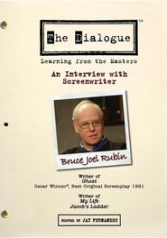 The Dialogue An Interview with Screenwriter Bruce Joel Rubin' Poster