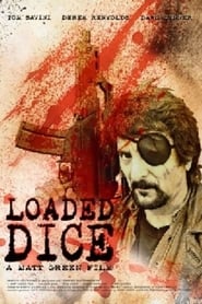 Loaded Dice' Poster
