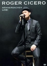 Roger Cicero  Mnnersachen live' Poster