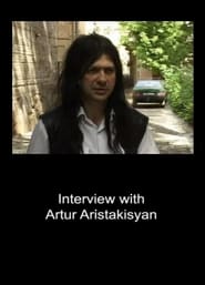 Interview with Artur Aristakisyan' Poster