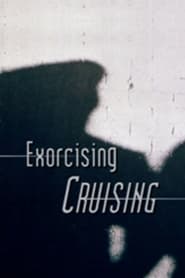 Exorcising Cruising' Poster