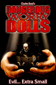 Dangerous Worry Dolls' Poster