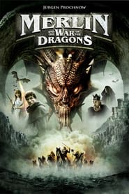 Merlin and the War of the Dragons' Poster