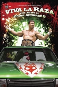 WWE Viva La Raza  The Legacy of Eddie Guerrero