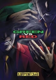 Lupin the Third Green vs Red