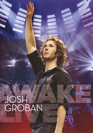 Josh Groban Awake Live' Poster
