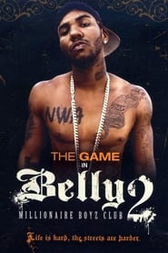 Belly 2 Millionaire Boyz Club' Poster