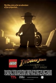 Lego Indiana Jones and the Raiders of the Lost Brick' Poster