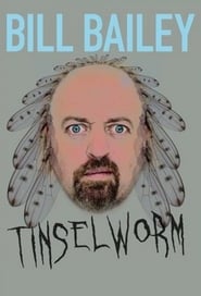 Bill Bailey Tinselworm' Poster
