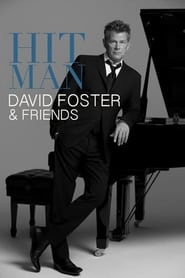 Hit Man David Foster  Friends' Poster