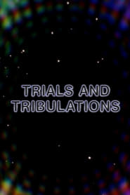 Trials and Tribulations' Poster